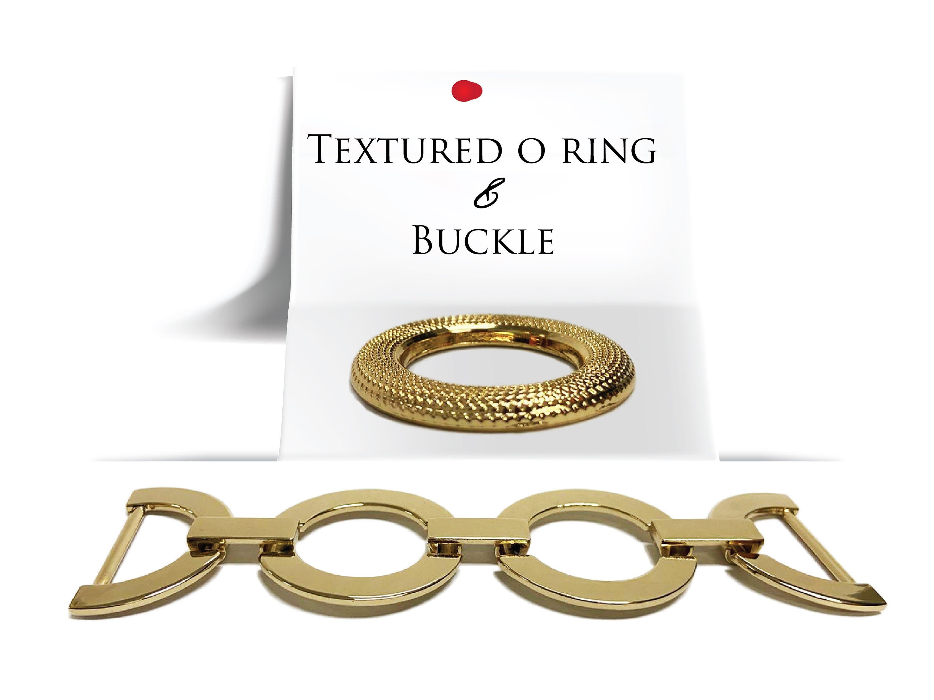 Exclusive Gold Buckle & Textured O rings Metal, Unique and Shiny Gold Finish